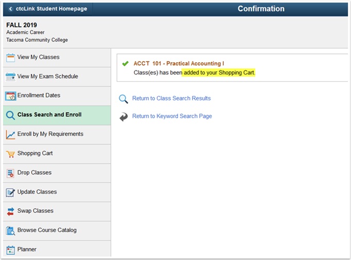 The message "Acct 101 has been added to your shopping cart" is displayed.  You can return to Class Search or return to Keyword search.