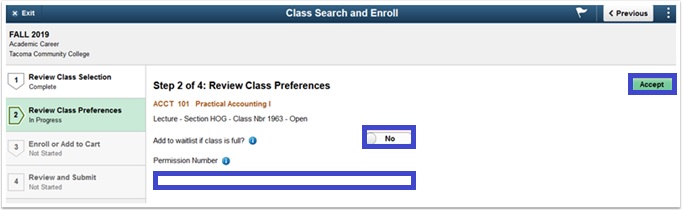 Class search and enroll, step 2. Yes or no for being added to wait list and enter permission number if applicable.