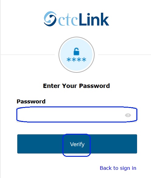 ctclink login with Password box and "verify" circled.