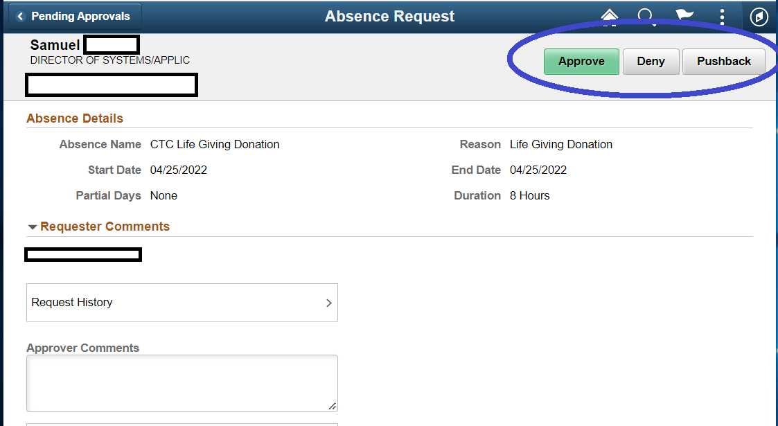 Image of button options for absence approval: Approve, Deny, Pushback