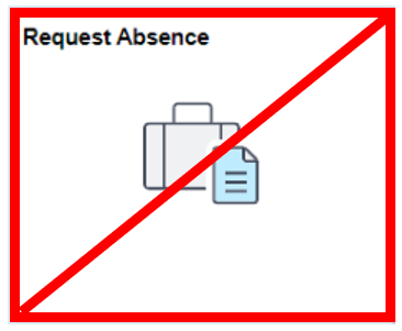 Request Absence tile with red line drawn diagonally across it