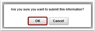 Image of Do you want to submit information? Ok or Cancel options