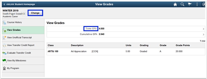 Change button is in the upper left corner.  Term GPA is in the center of the page above Cumulative GPA